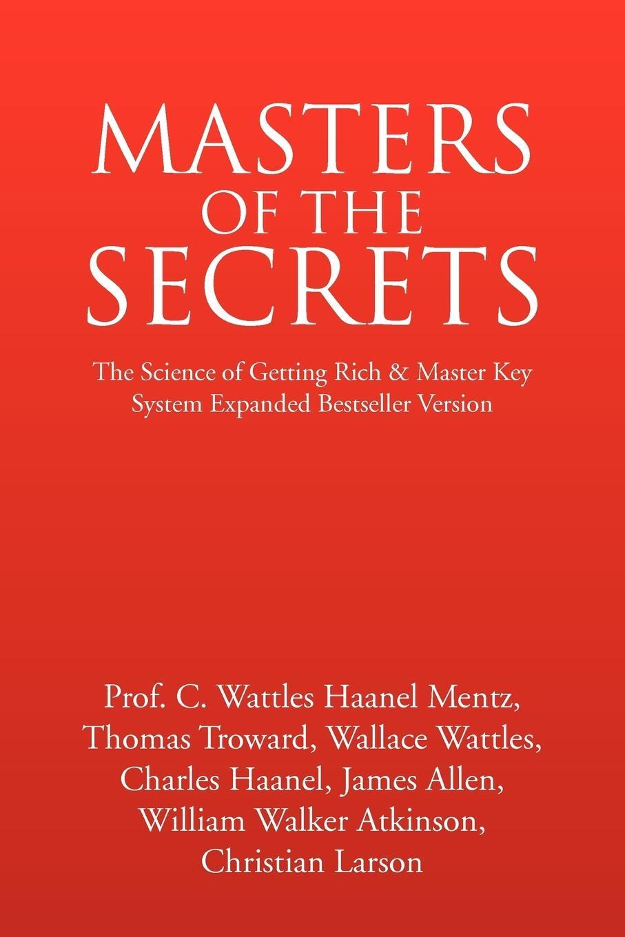 Cover: 9781425767365 | Masters of the Secrets | Carlson Wattles Haanel Tho Mentz | Buch