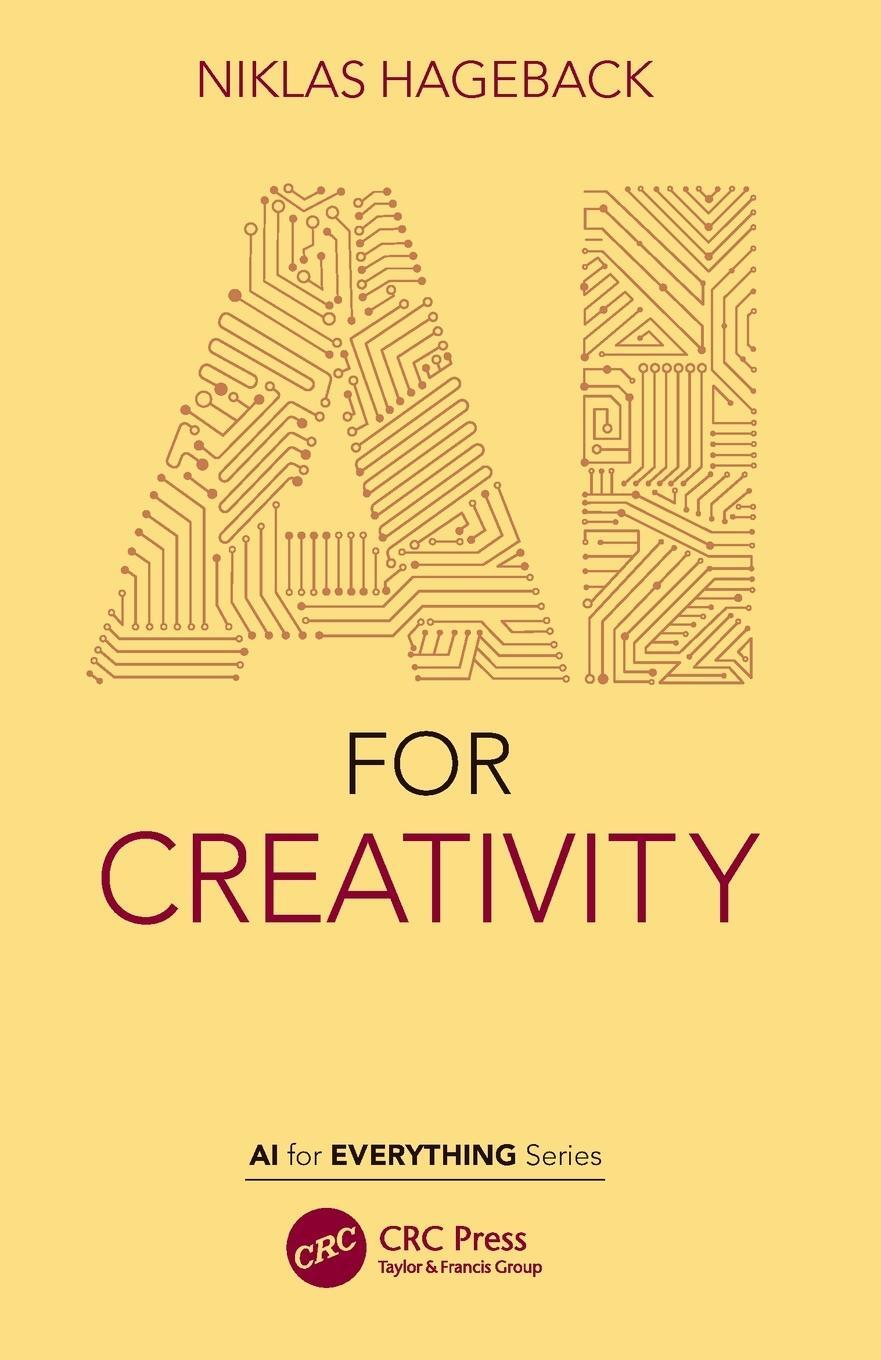 Cover: 9781032047751 | AI for Creativity | Niklas Hageback | Taschenbuch | Englisch | 2021