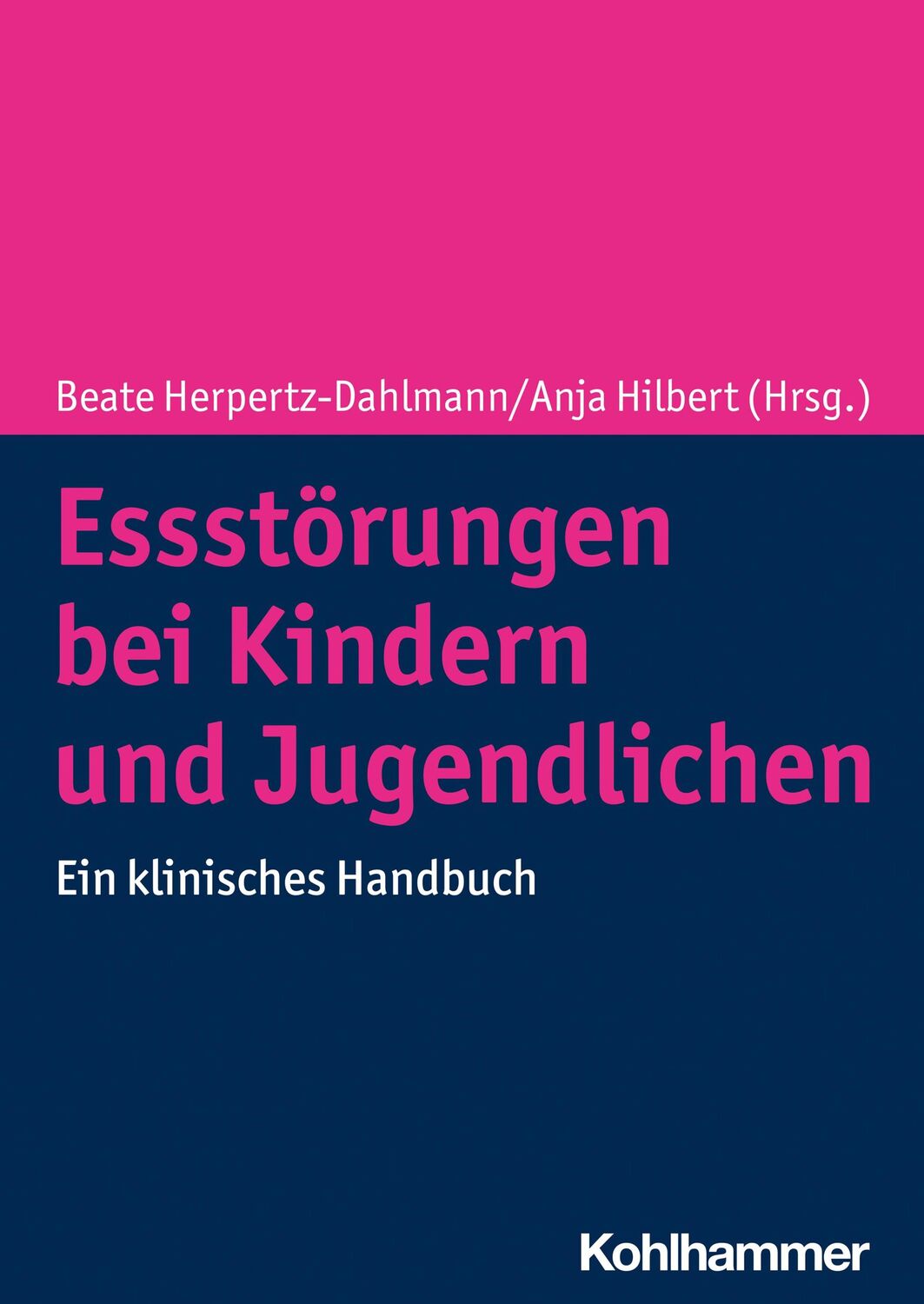 Cover: 9783170392021 | Essstörungen bei Kindern und Jugendlichen | Ein klinisches Handbuch