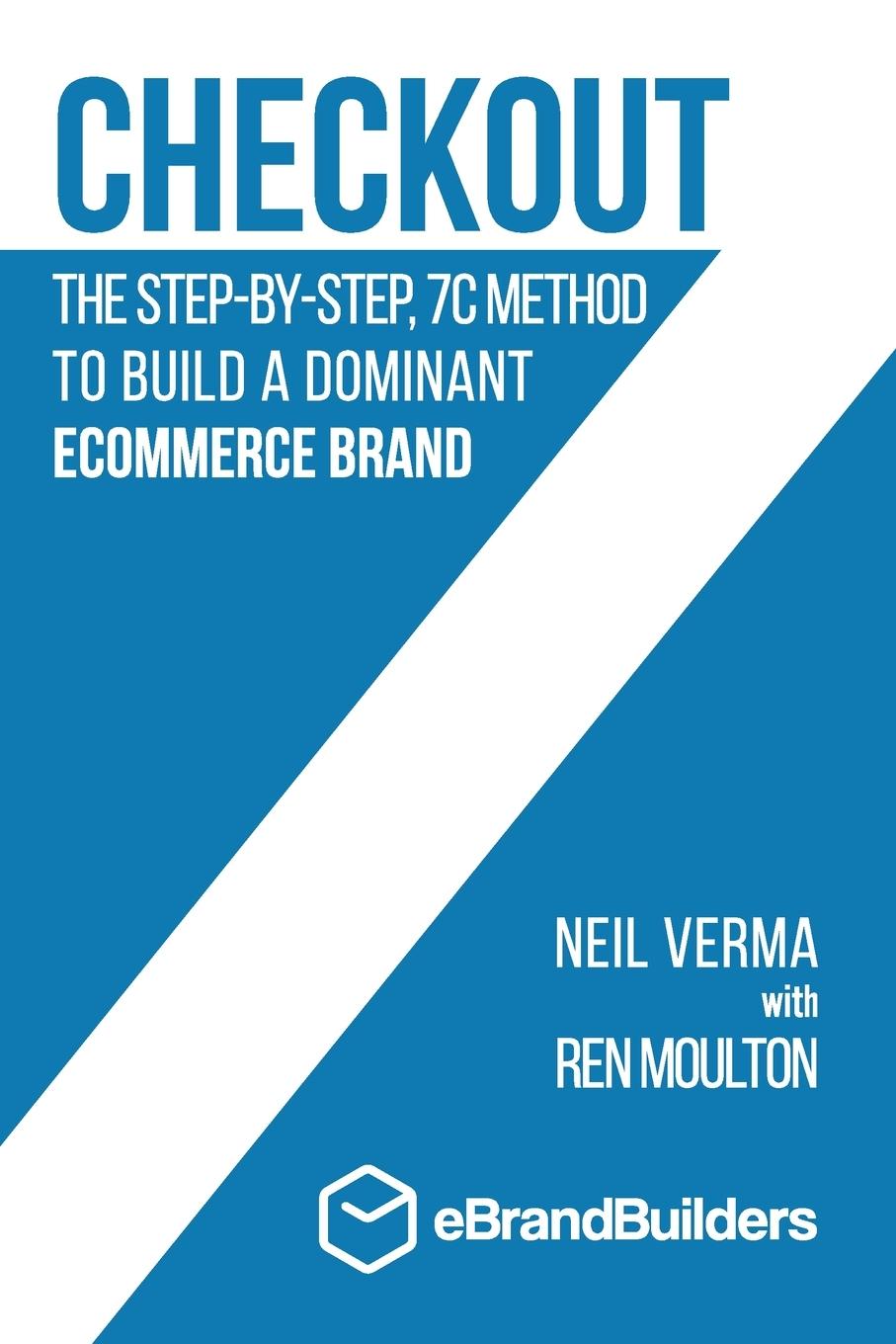 Cover: 9780578761602 | Checkout | Neil Verma | Taschenbuch | Englisch | 2020 | eBrandBuilders