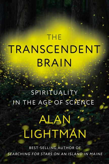 Cover: 9780593317419 | The Transcendent Brain | Spirituality in the Age of Science | Lightman