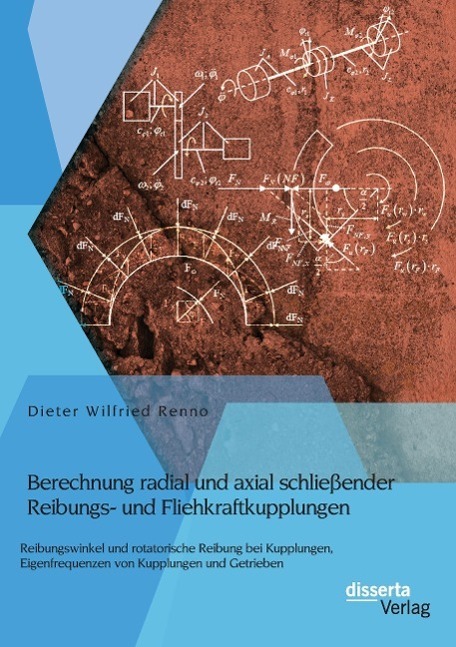 Cover: 9783954255887 | Berechnung radial und axial schließender Reibungs- und...