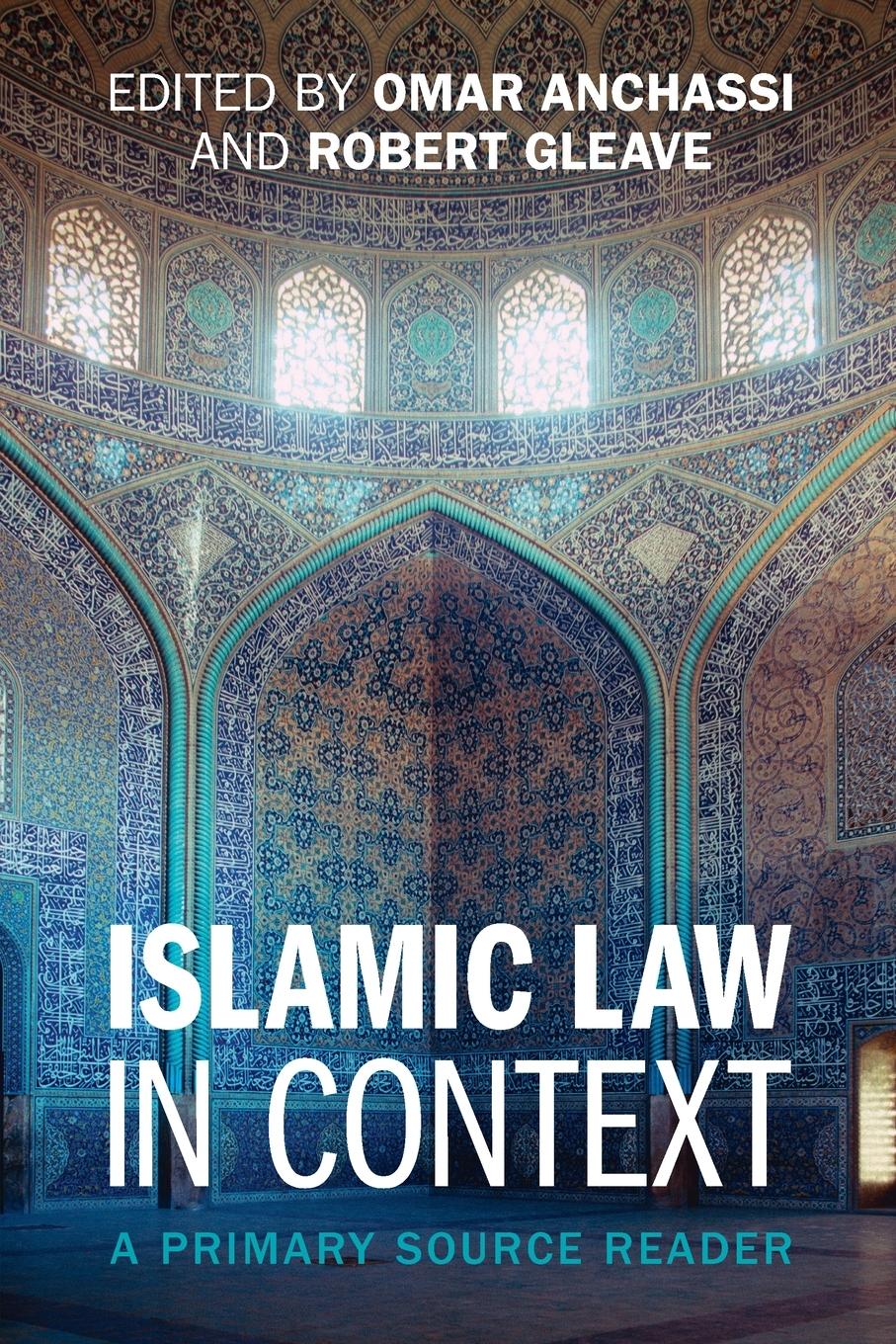 Cover: 9781009013680 | Islamic Law in Context | Omar Anchassi (u. a.) | Taschenbuch | 2024