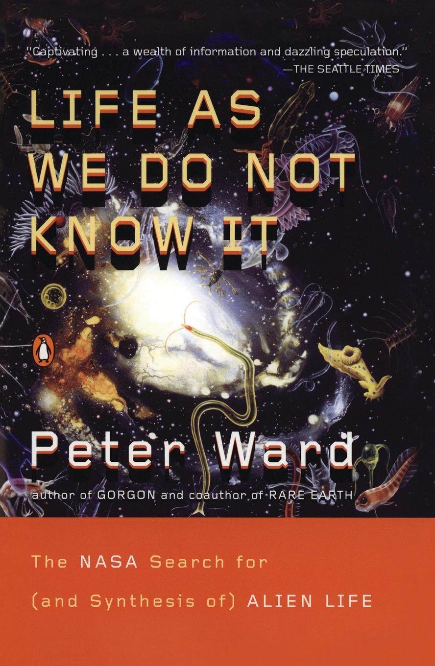 Cover: 9780143038498 | Life as We Do Not Know It | Peter Ward | Taschenbuch | Englisch | 2007