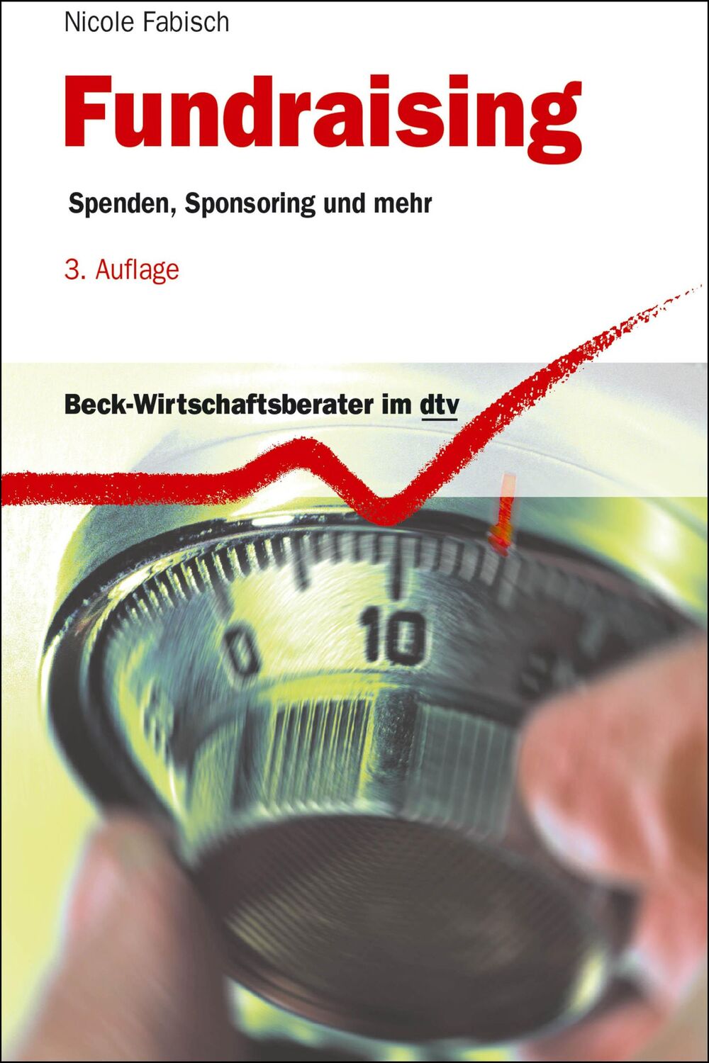 Cover: 9783423509336 | Fundraising | Spenden, Sponsoring und mehr.. | Nicole Fabisch | Buch