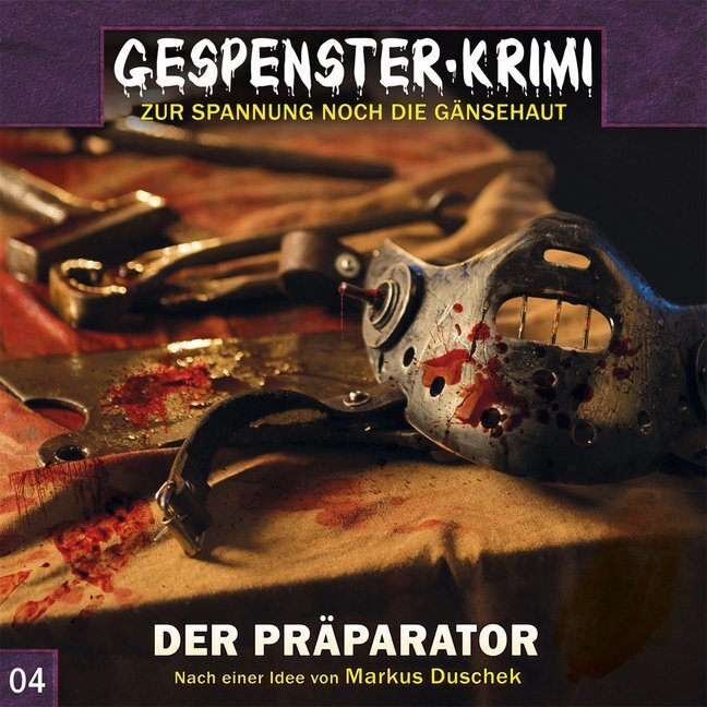 Cover: 9783945757130 | Gespenster-Krimi - Der Präparator, 1 Audio-CD | Audio-CD | 73 Min.