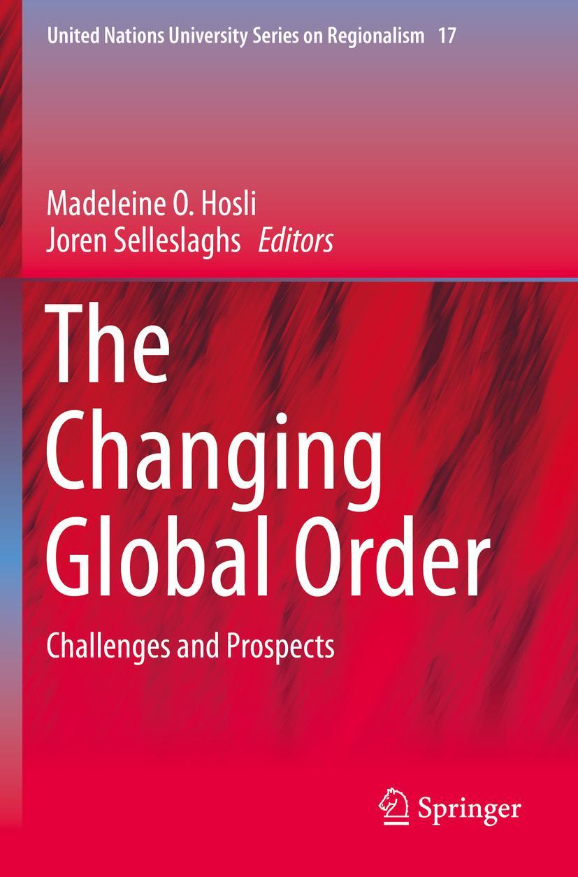 Cover: 9783030216054 | The Changing Global Order | Challenges and Prospects | Taschenbuch