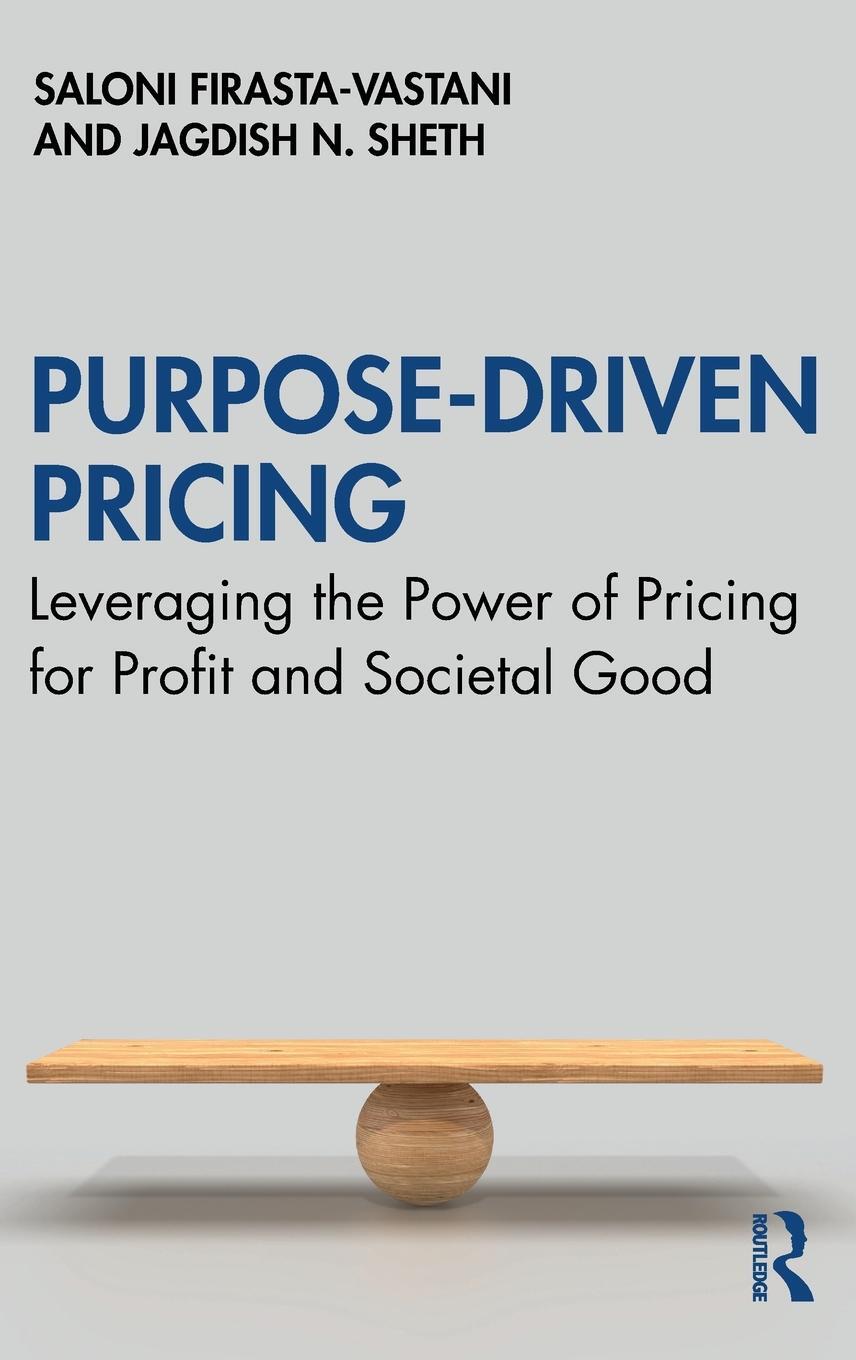 Cover: 9781032658940 | Purpose-Driven Pricing | Saloni Firasta-Vastani (u. a.) | Buch | 2024