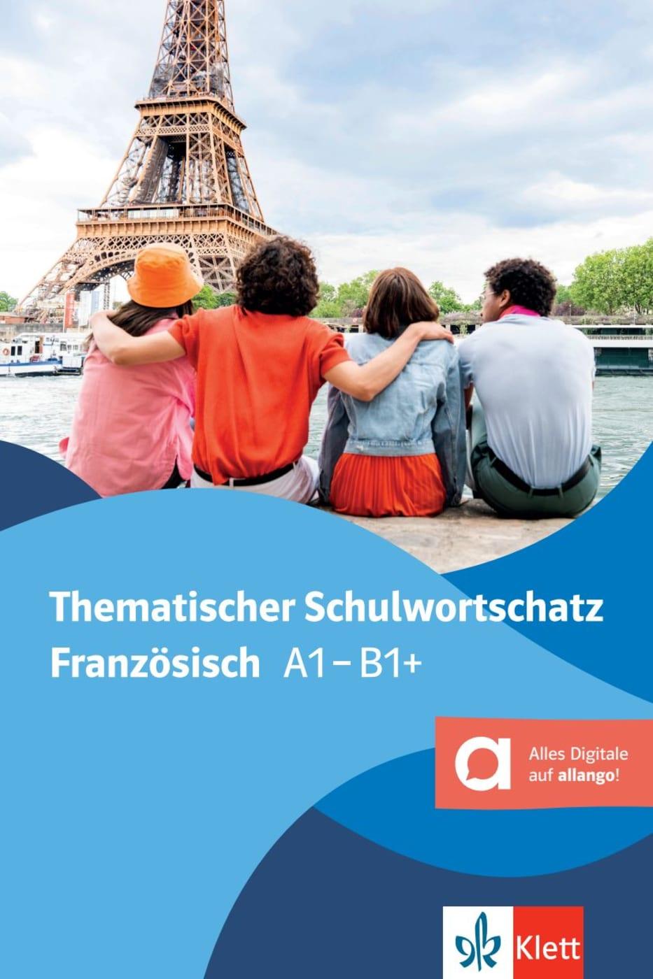 Cover: 9783125195462 | Thematischer Schulwortschatz Französisch, Hybride Ausgabe allango