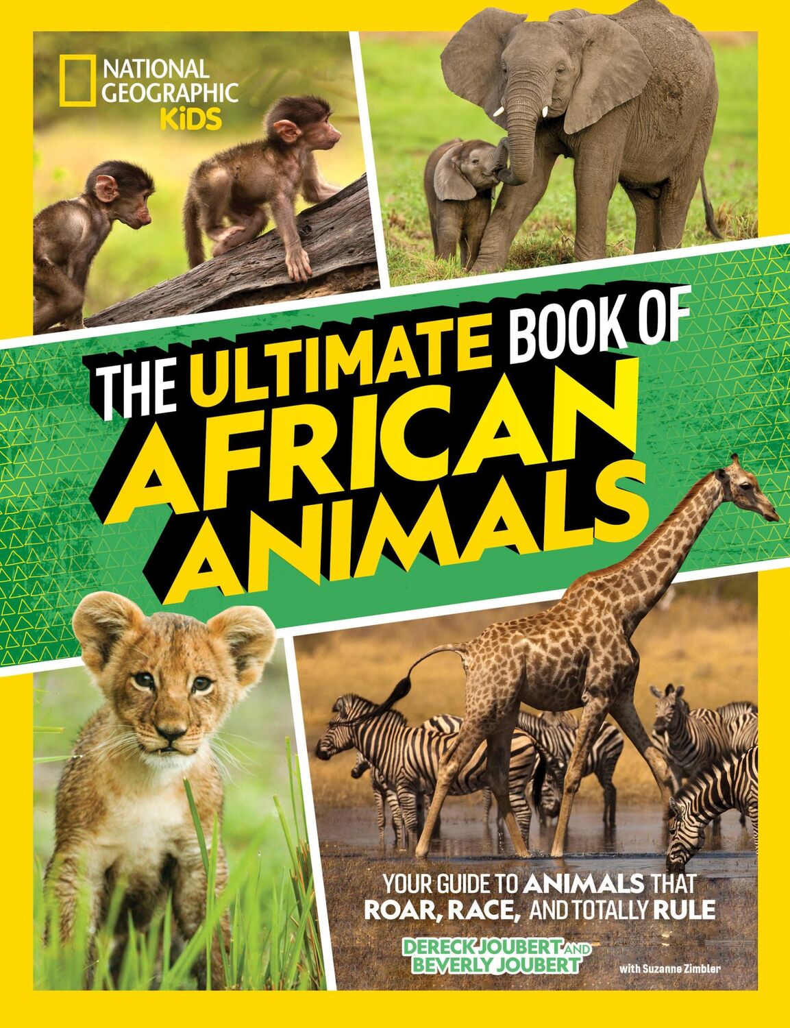 Cover: 9781426371875 | The Ultimate Book of African Animals | Beverly Joubert | Buch | 2021