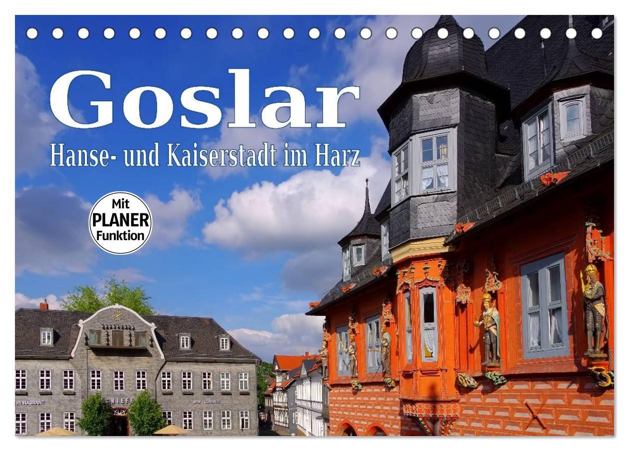 Cover: 9783435523559 | Goslar - Hanse- und Kaiserstadt im Harz (Tischkalender 2025 DIN A5...