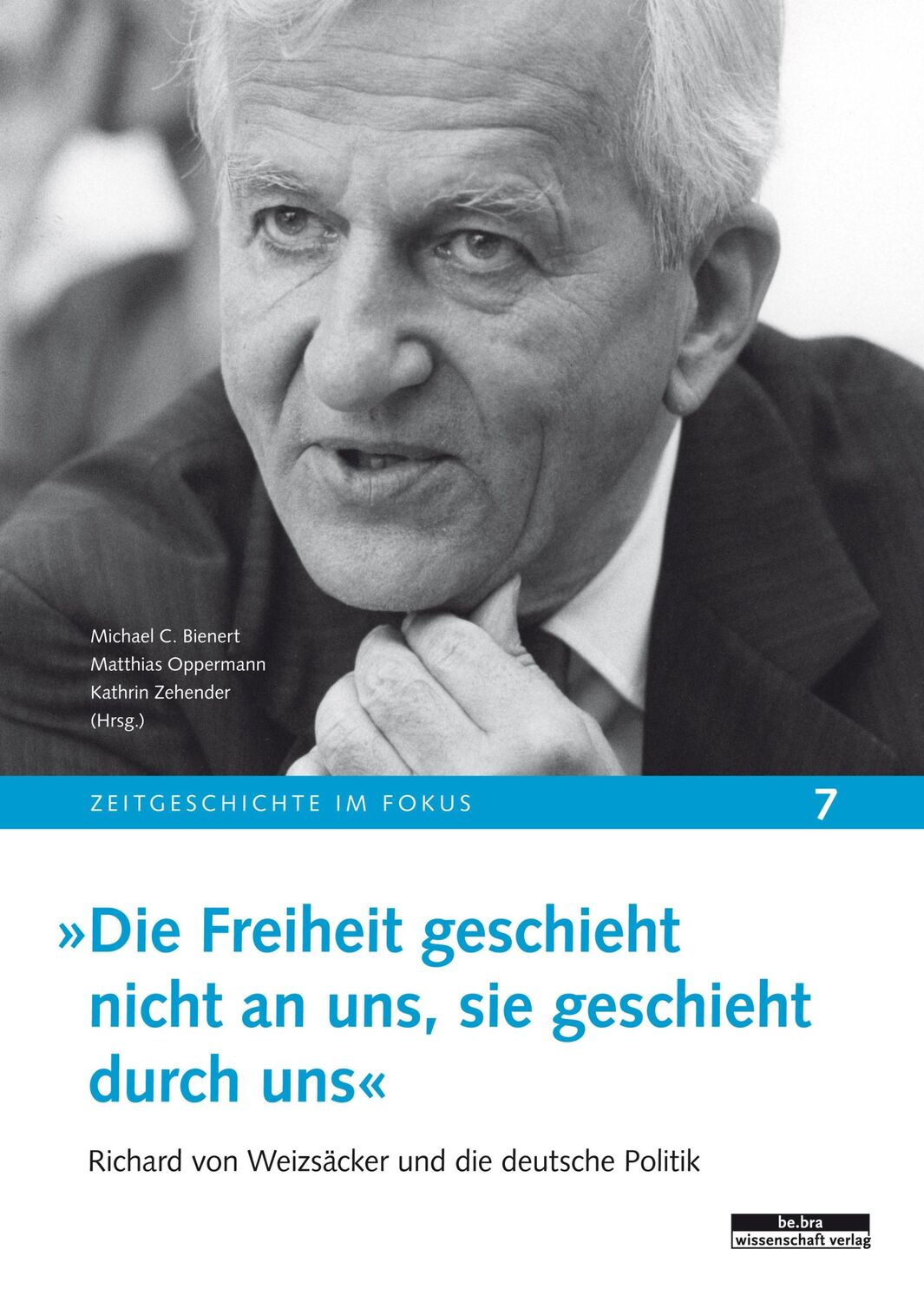 Cover: 9783954101061 | »Die Freiheit geschieht nicht an uns, sie geschieht durch uns« | Buch