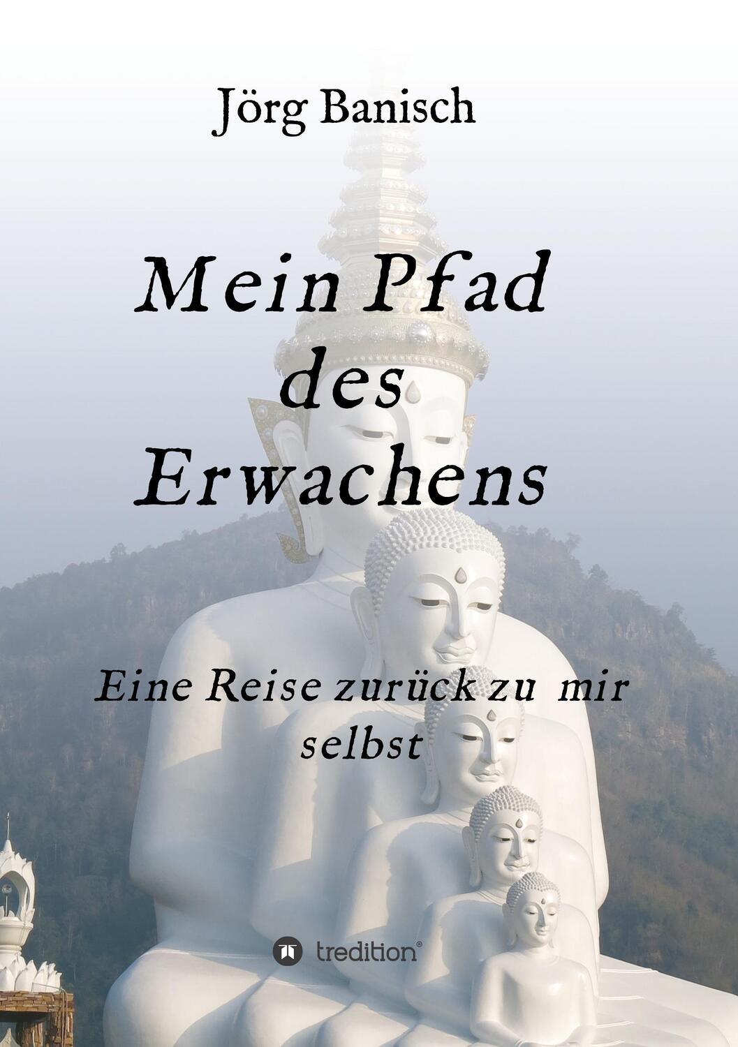 Cover: 9783743920828 | Mein Pfad des Erwachens | Eine Reise zurück zu mir selbst | Banisch