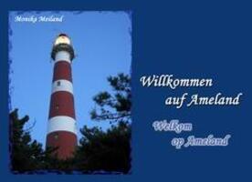 Cover: 9783839131466 | Willkommen auf Ameland | Welkom op Ameland | Monika Meiland | Buch