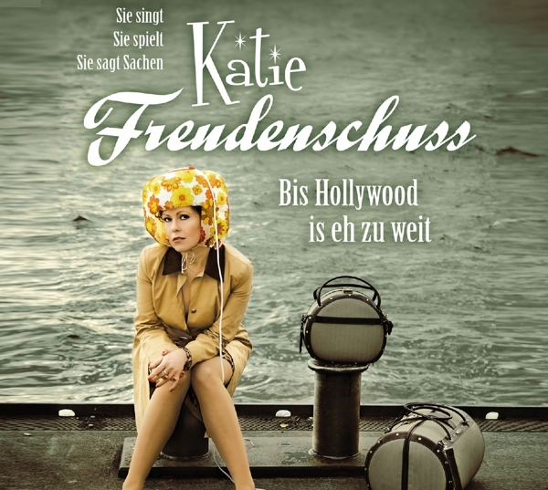 Cover: 9783837135299 | Bis Hollywood is eh zu weit | WortArt | Katie Freudenschuss | WortArt