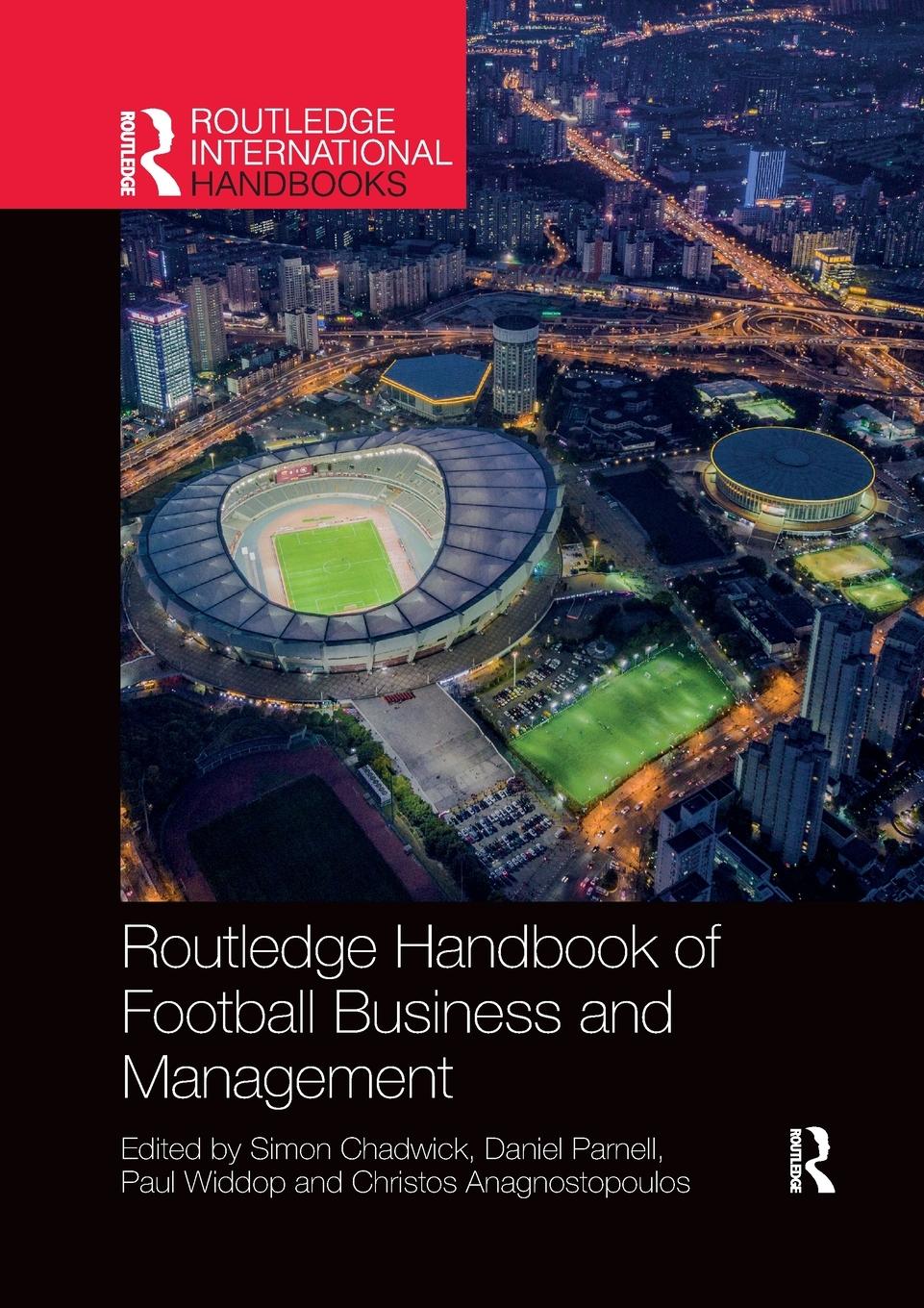 Cover: 9780367732462 | Routledge Handbook of Football Business and Management | Paul Widdop