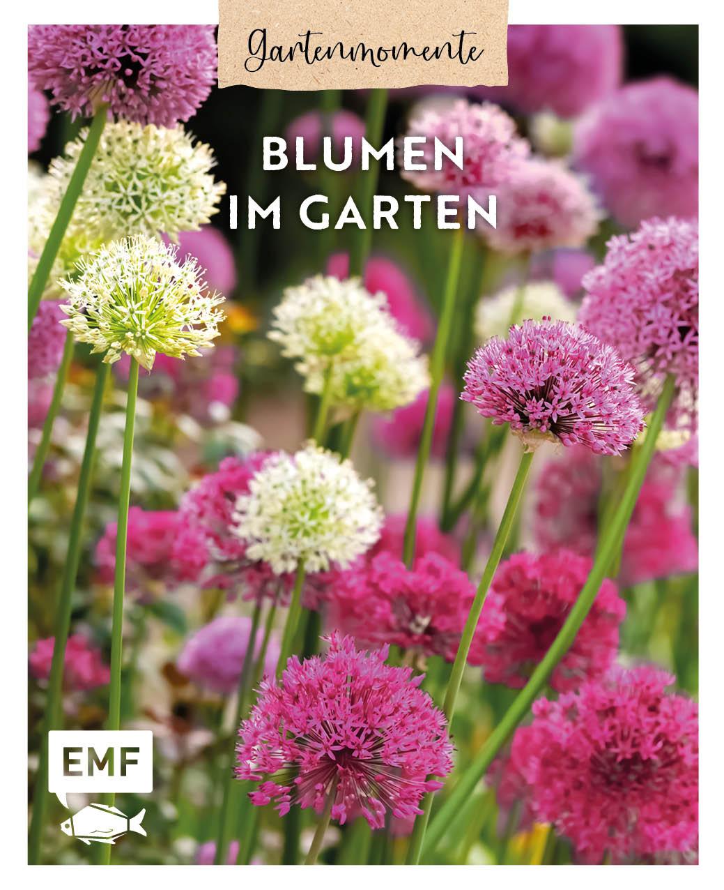 Cover: 9783745919165 | Gartenmomente: Blumen im Garten | Edition Michael Fischer | Buch