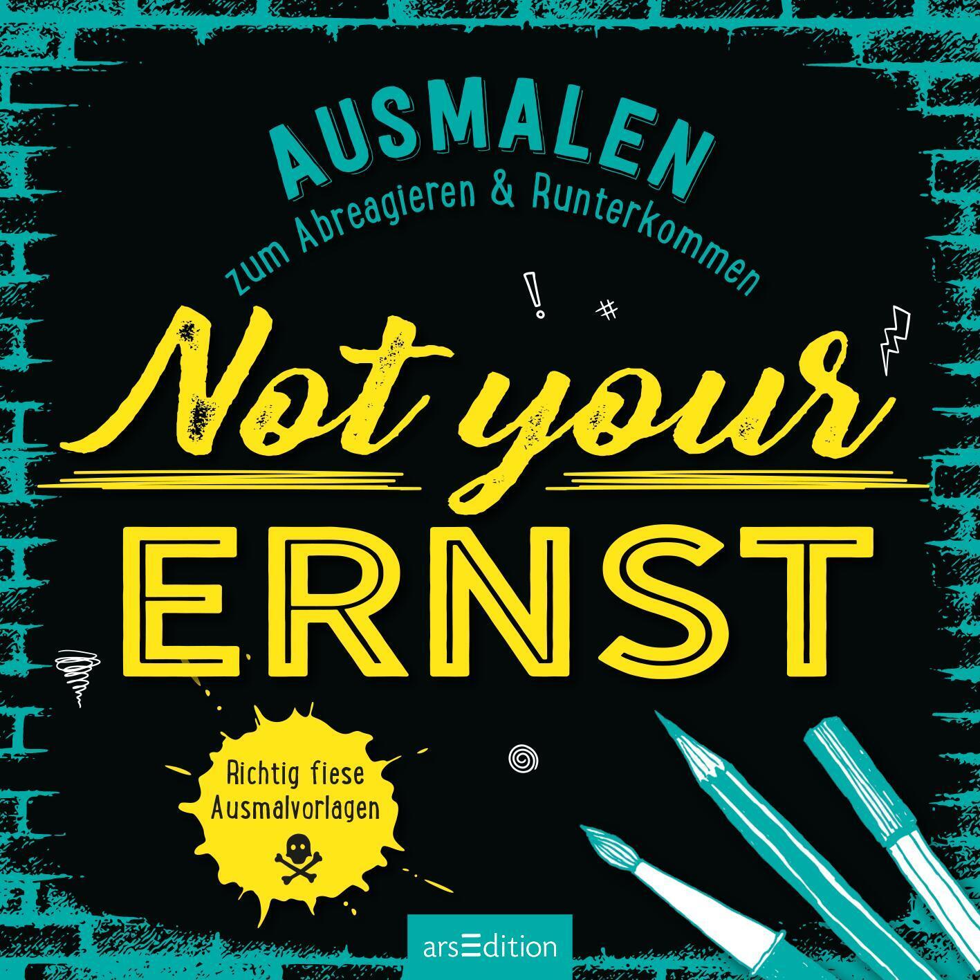 Bild: 4014489134107 | Not your Ernst | Ausmalen zum Abreagieren &amp; Runterkommen | Taschenbuch