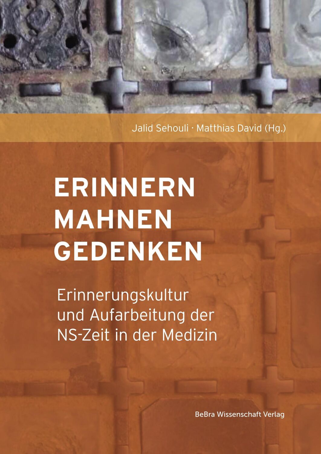 Cover: 9783954103157 | Erinnern, Mahnen, Gedenken | Jalid Sehouli (u. a.) | Taschenbuch