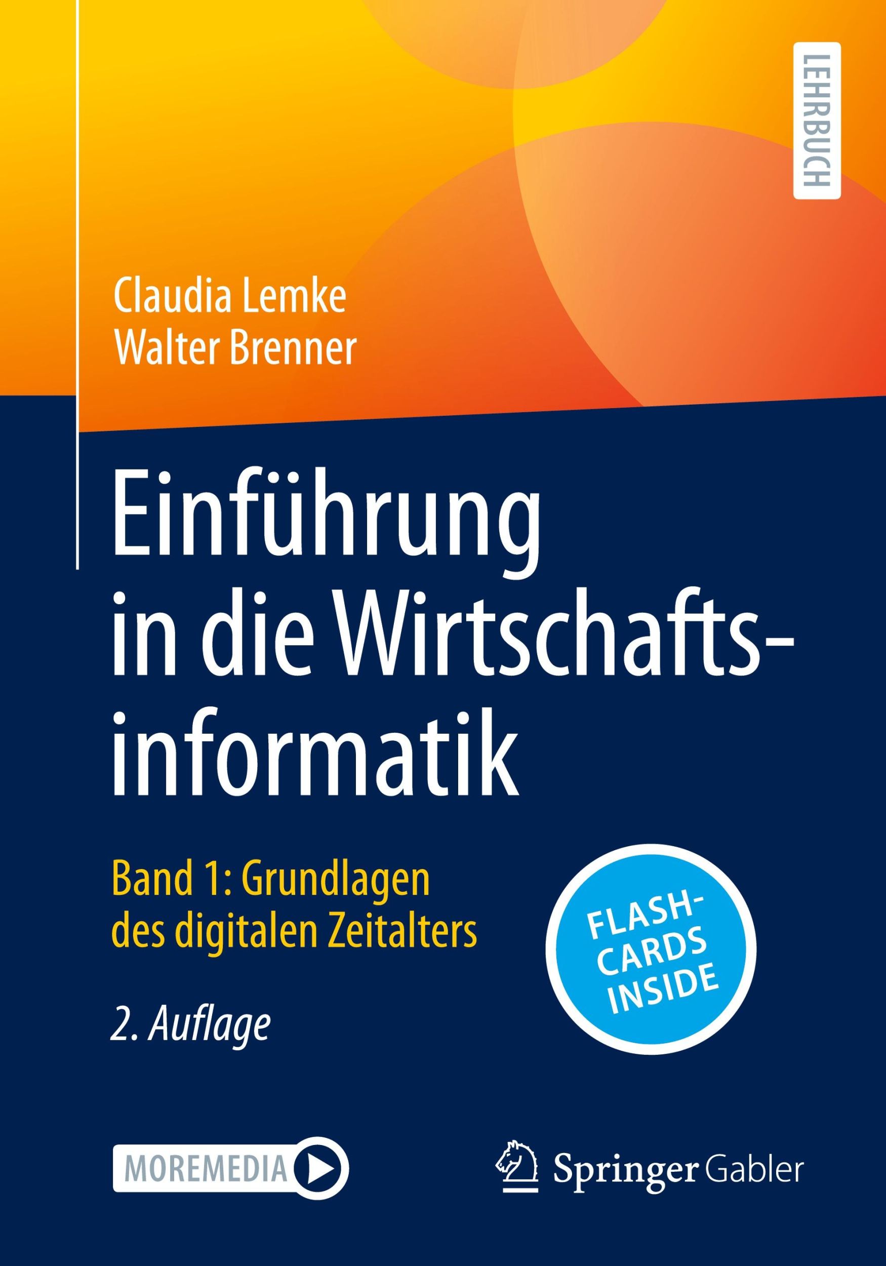 Cover: 9783662693148 | Einführung in die Wirtschaftsinformatik | Walter Brenner (u. a.)