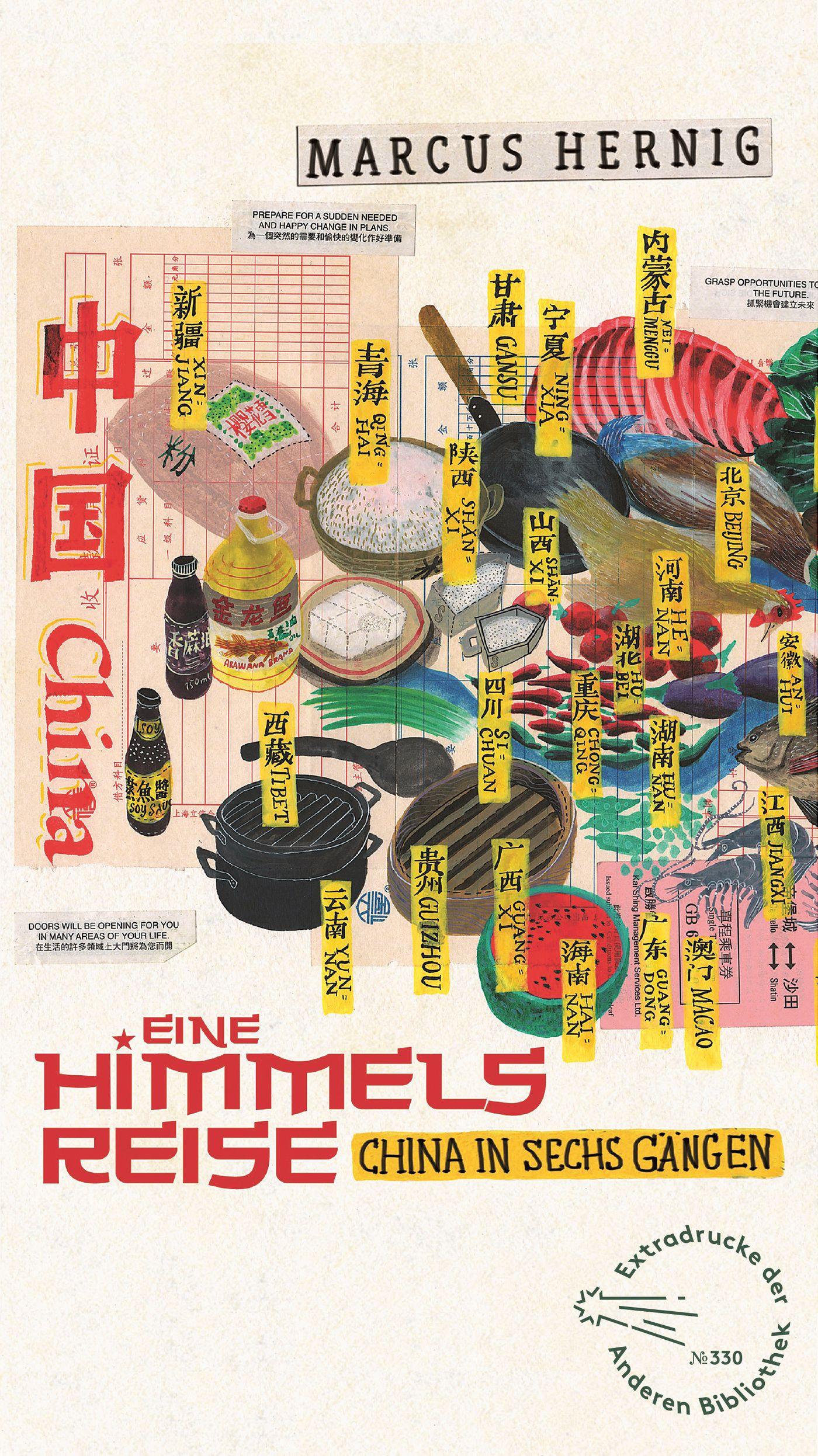 Cover: 9783847720423 | Eine Himmelsreise | China in sechs Gängen | Marcus Hernig | Buch