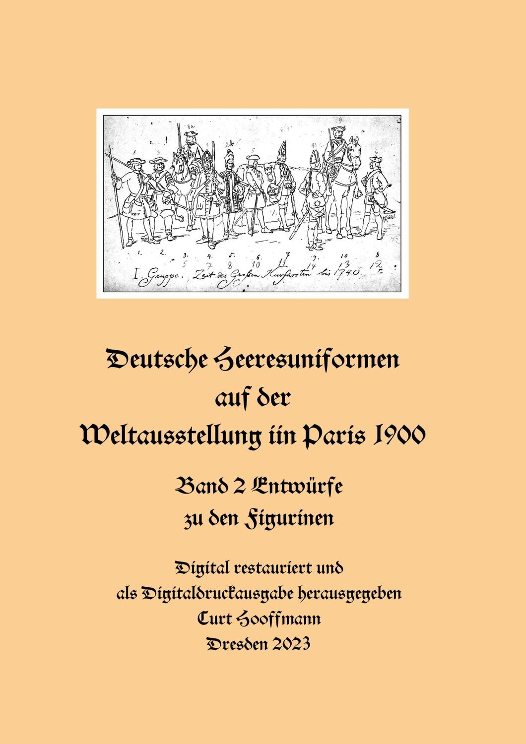 Cover: 9783734765889 | Deutsche Heeresuniformen auf der Weltausstellung in Paris 1900 | Buch