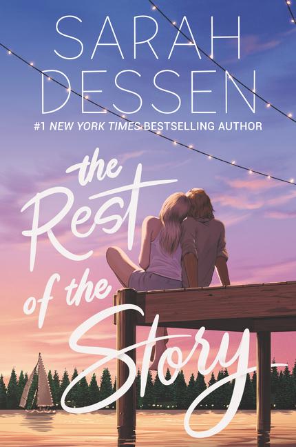 Cover: 9780062933638 | The Rest of the Story | Sarah Dessen | Taschenbuch | Englisch | 2020