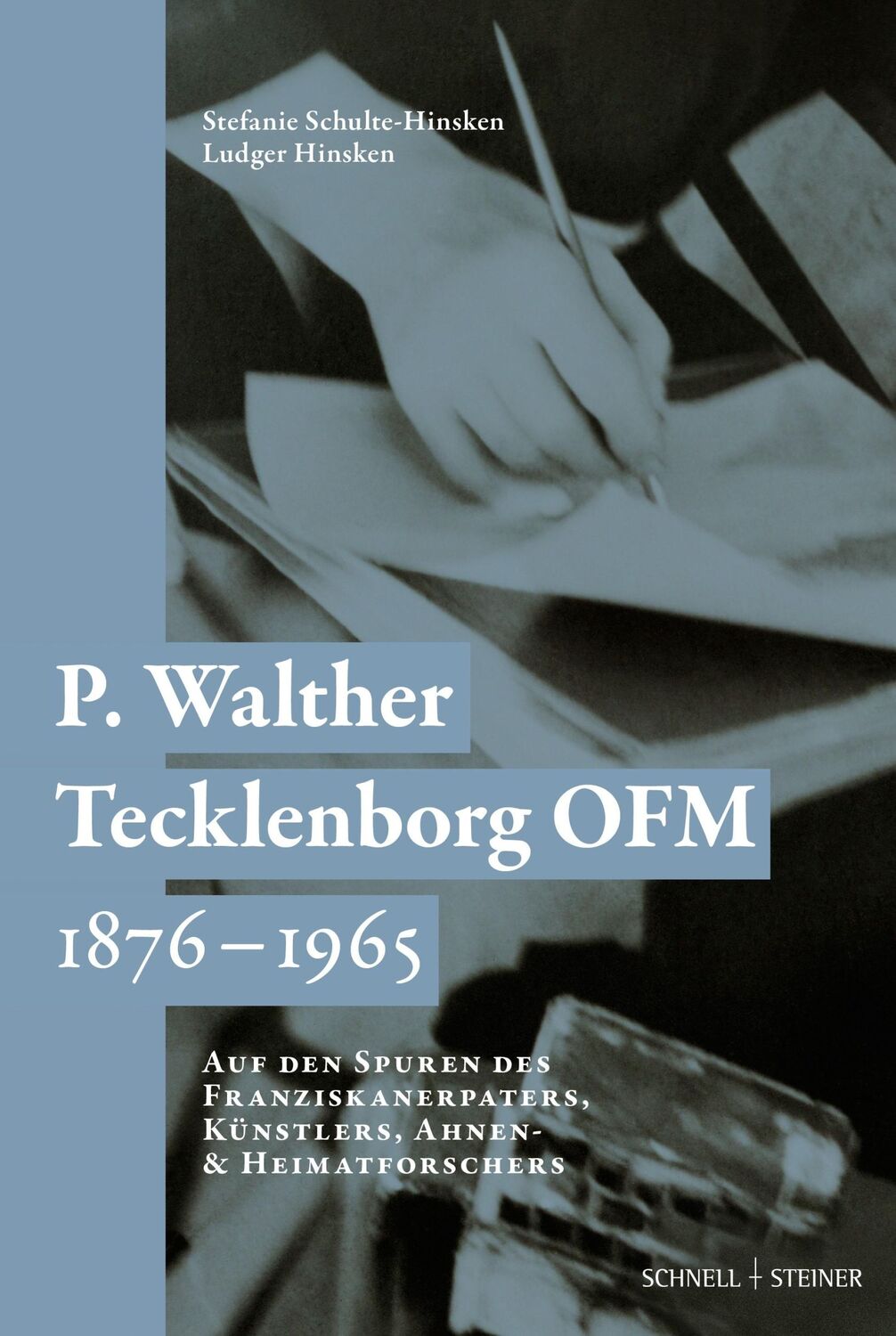 Cover: 9783795439859 | P. Walther Tecklenborg OFM 1876-1965 | Schulte-Hinsken (u. a.) | Buch