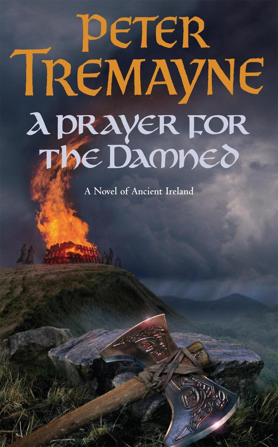 Cover: 9780755328376 | A Prayer for the Damned (Sister Fidelma Mysteries Book 17) | Tremayne