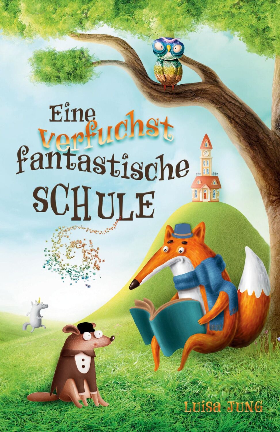 Cover: 9783347786967 | Eine verfuchst fantastische Schule | Luisa Jung | Taschenbuch | 104 S.