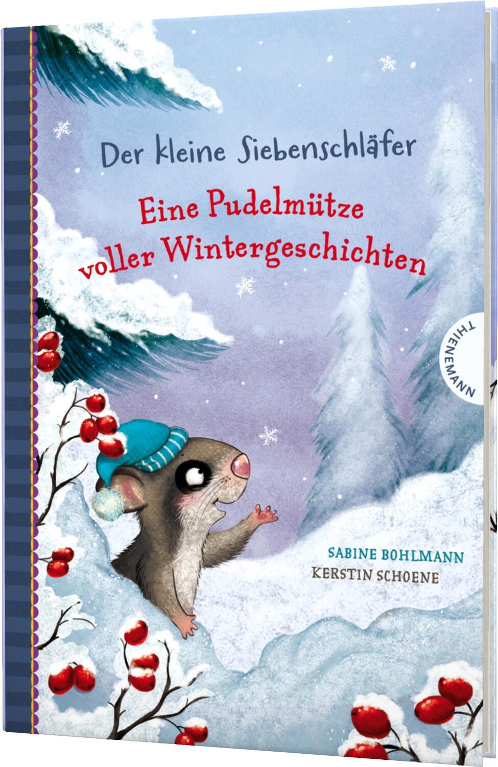 Cover: 9783522185530 | Der kleine Siebenschläfer: Eine Pudelmütze voller Wintergeschichten