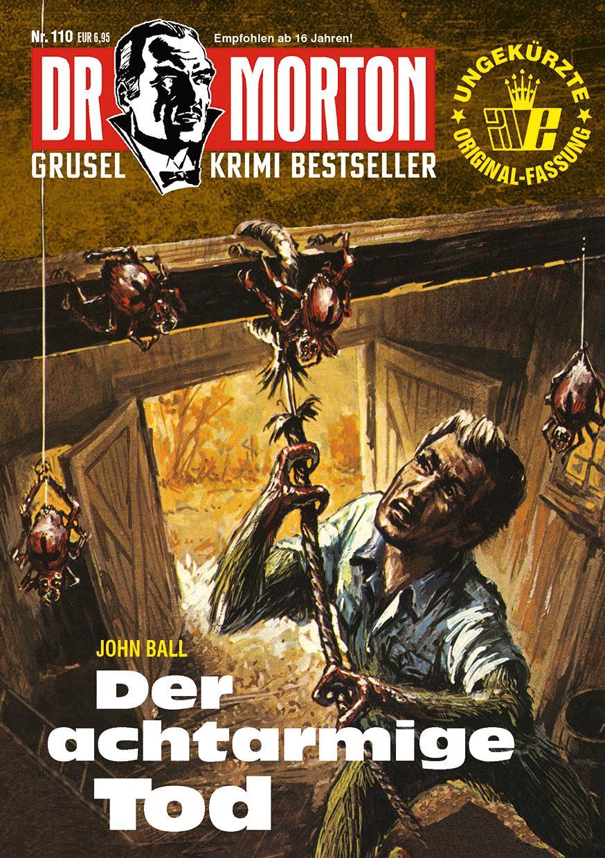 Cover: 9783864737879 | Dr. Morton 110: Der achtarmige Tod | John Ball | Taschenbuch | Deutsch