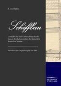 Cover: 9783861955887 | Schiffbau | Johann Adolf van Hüllen | Taschenbuch | Paperback | 440 S.