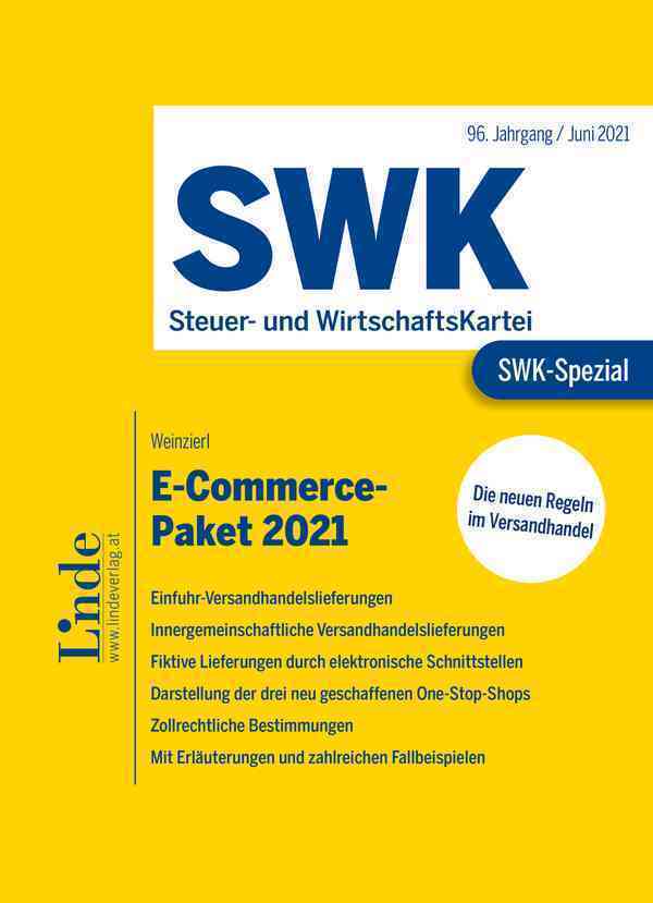 Cover: 9783707344301 | SWK-Spezial E-Commerce-Paket 2021 | Die neuen Regeln im Versandhandel