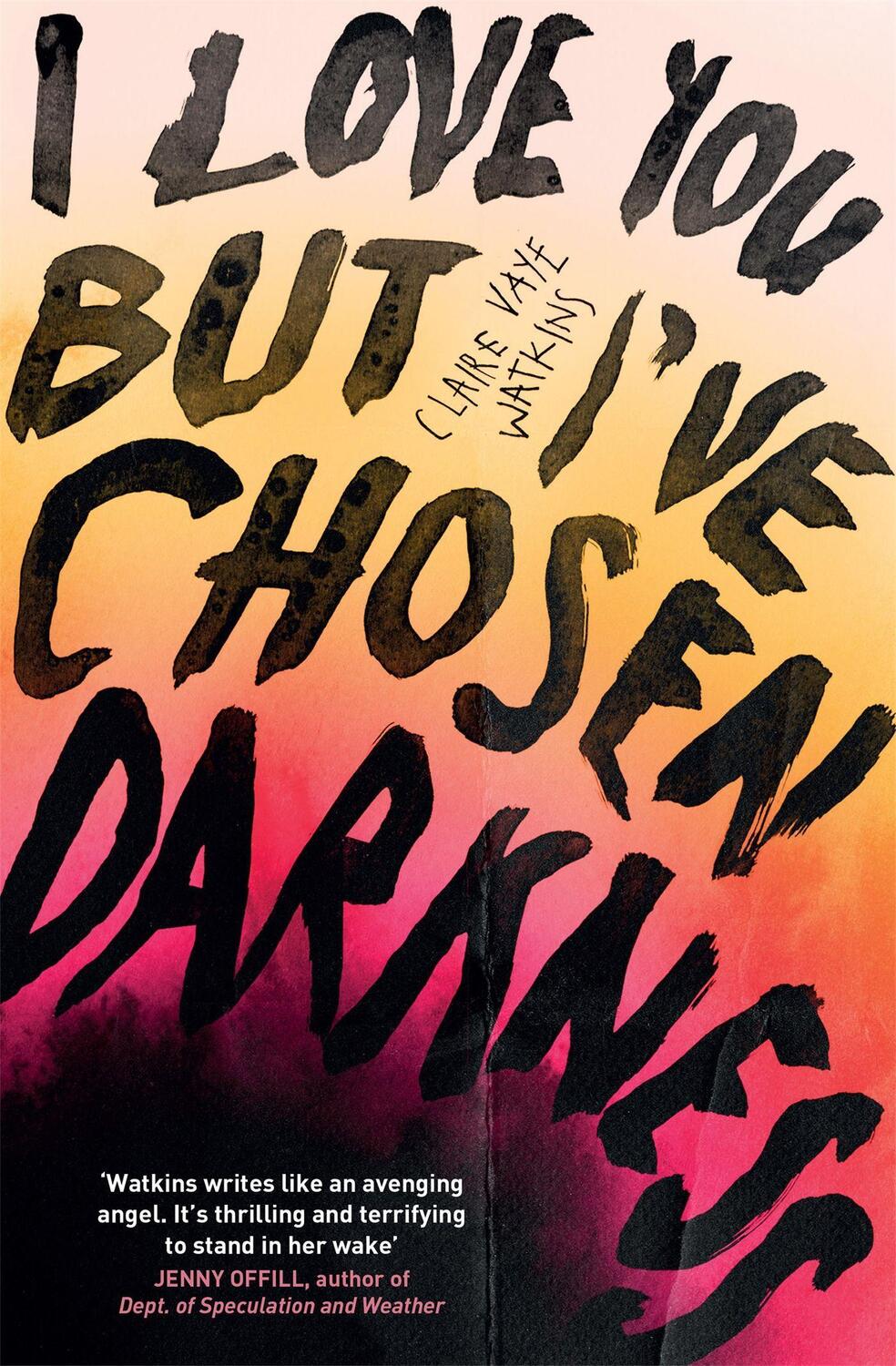 Cover: 9781529418361 | Vaye Watkins, C: I Love You But I've Chosen Darkness | Watkins | 2021