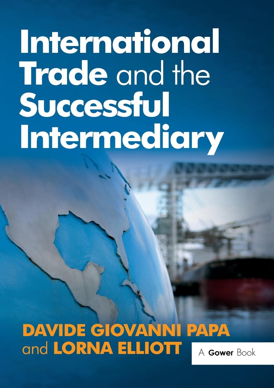 Cover: 9781032838274 | International Trade and the Successful Intermediary | Papa (u. a.)