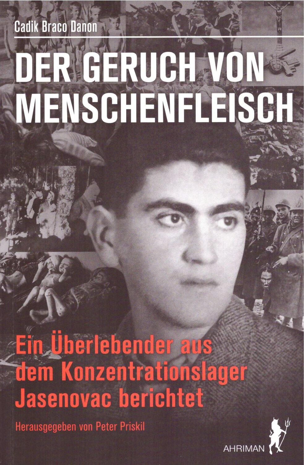 Cover: 9783894848330 | Der Geruch von Menschenfleisch | Cadik Braco Danon | Taschenbuch