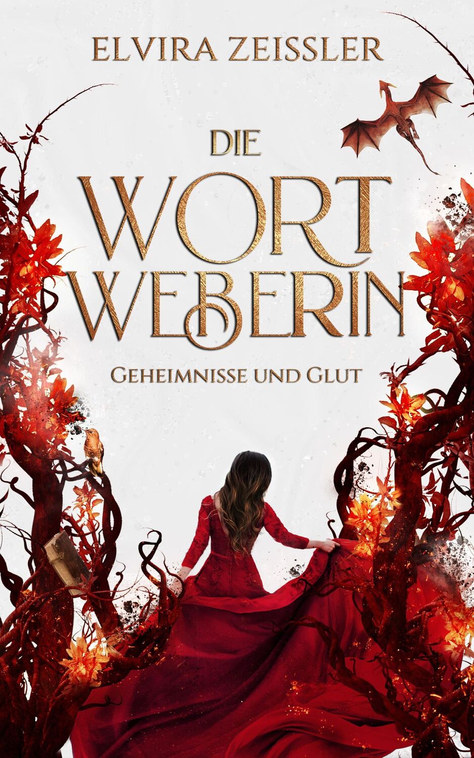 Bild: 9783989420953 | Die Wortweberin - Geheimnisse und Glut | Elvira Zeißler | Buch | 2024