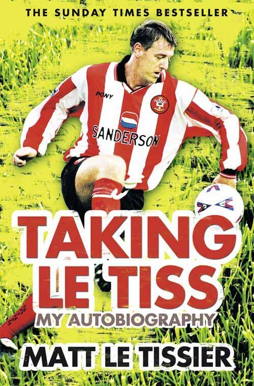 Cover: 9780007310920 | Taking le Tiss | Matt Le Tissier | Taschenbuch | Englisch | 2010