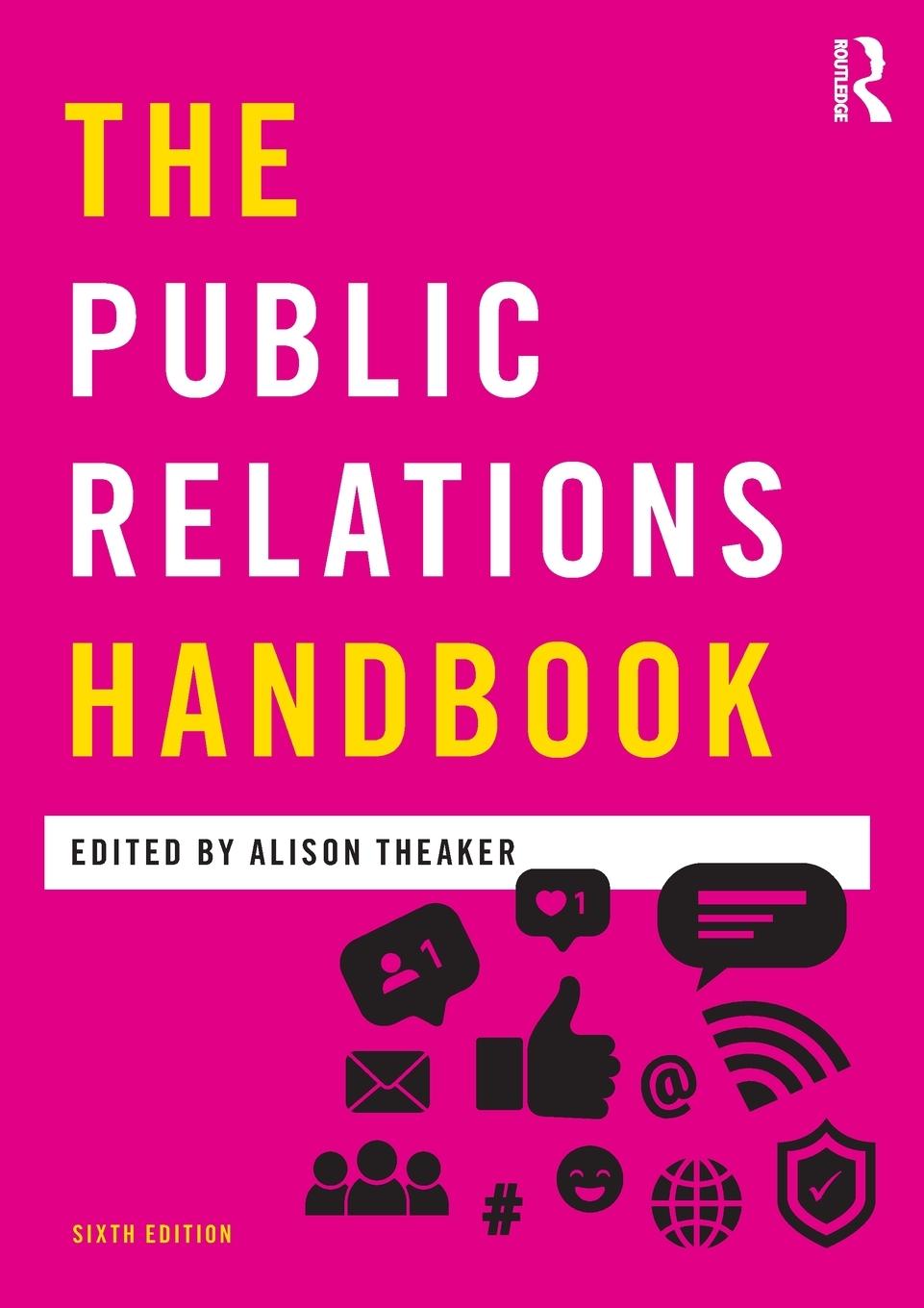 Cover: 9780367278915 | The Public Relations Handbook | Alison Theaker | Taschenbuch | 2020