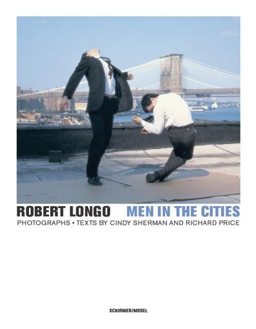 Cover: 9783829607353 | Men in the Cities | Photographien 1976-1982 | Robert Longo | Buch