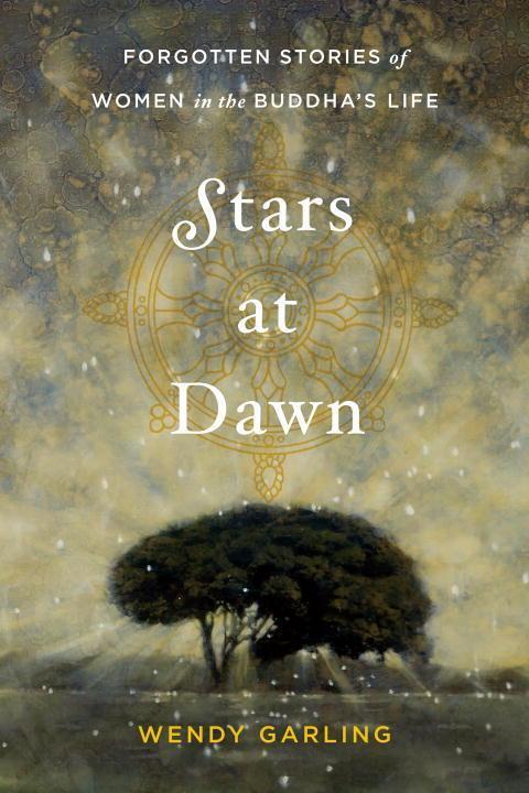 Cover: 9781611802658 | Stars at Dawn | Forgotten Stories of Women in the Buddha's Life | Buch