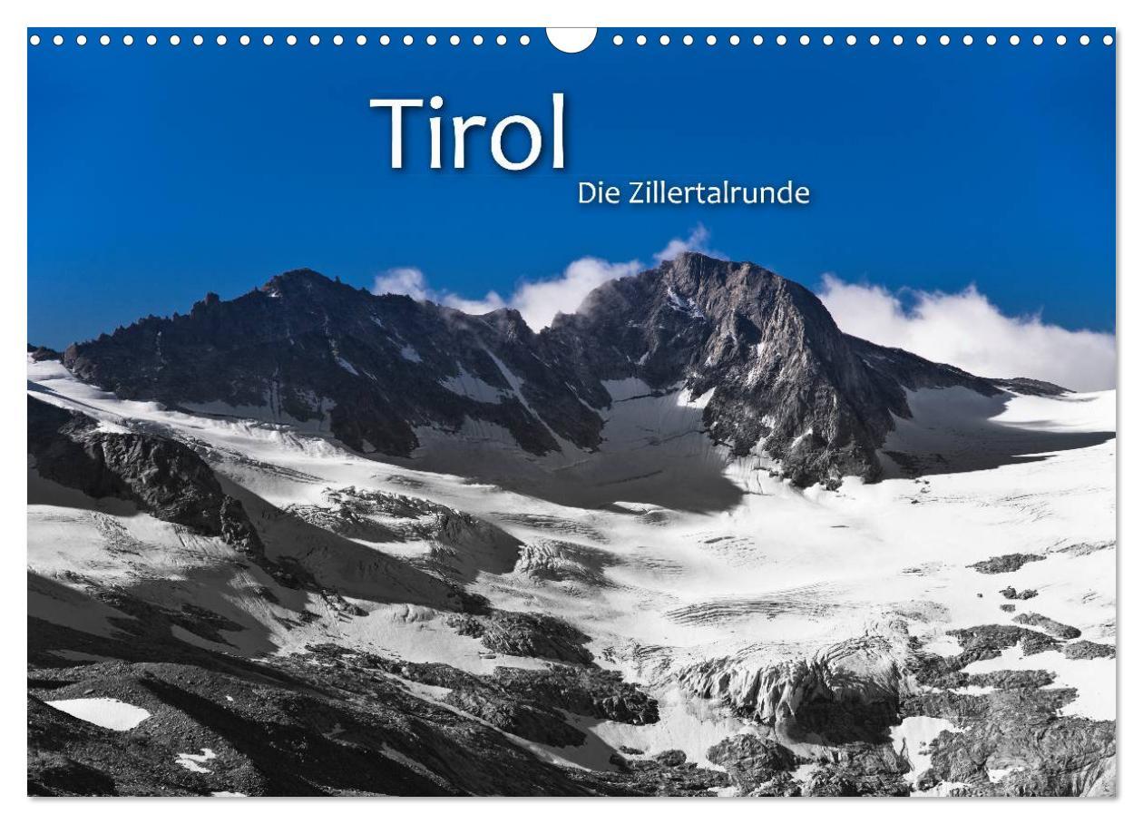 Cover: 9783435706754 | TIROL - Die Zillertalrunde (Wandkalender 2025 DIN A3 quer),...