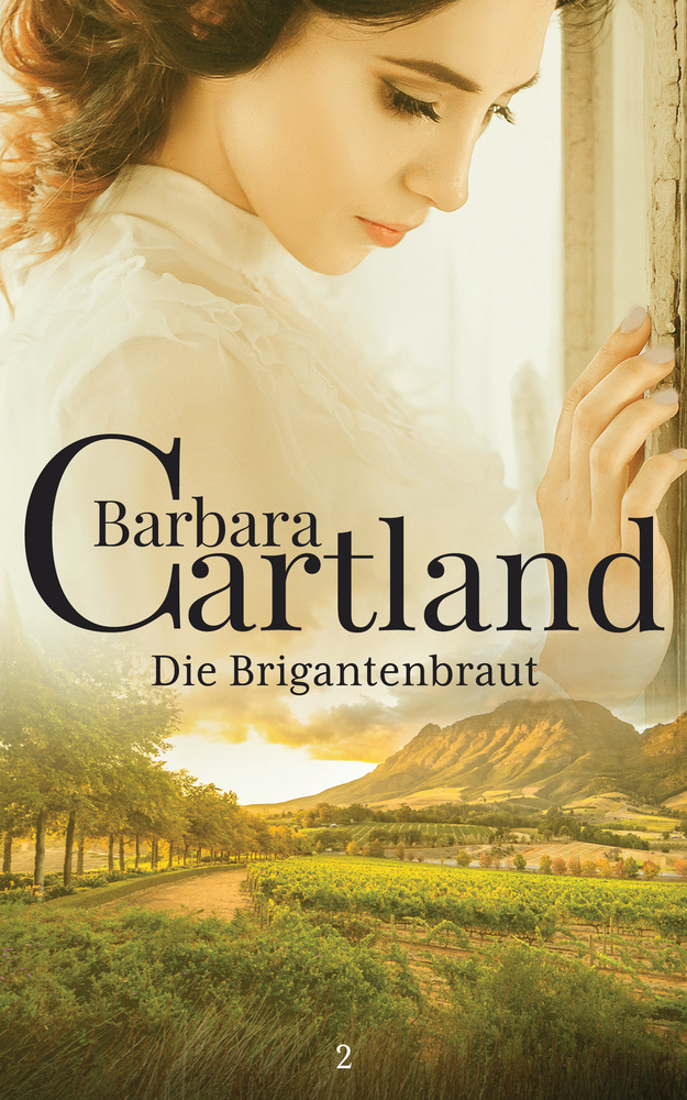 Cover: 9781782136323 | Die Brigantenbraut | Barbara Cartland | Taschenbuch | 188 S. | Deutsch