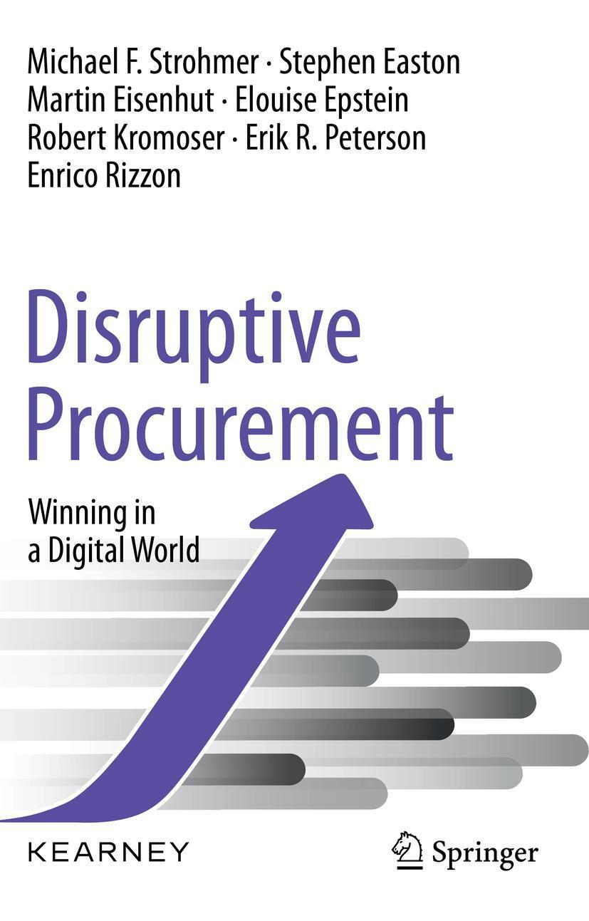 Cover: 9783030389499 | Disruptive Procurement | Winning in a Digital World | Strohmer (u. a.)