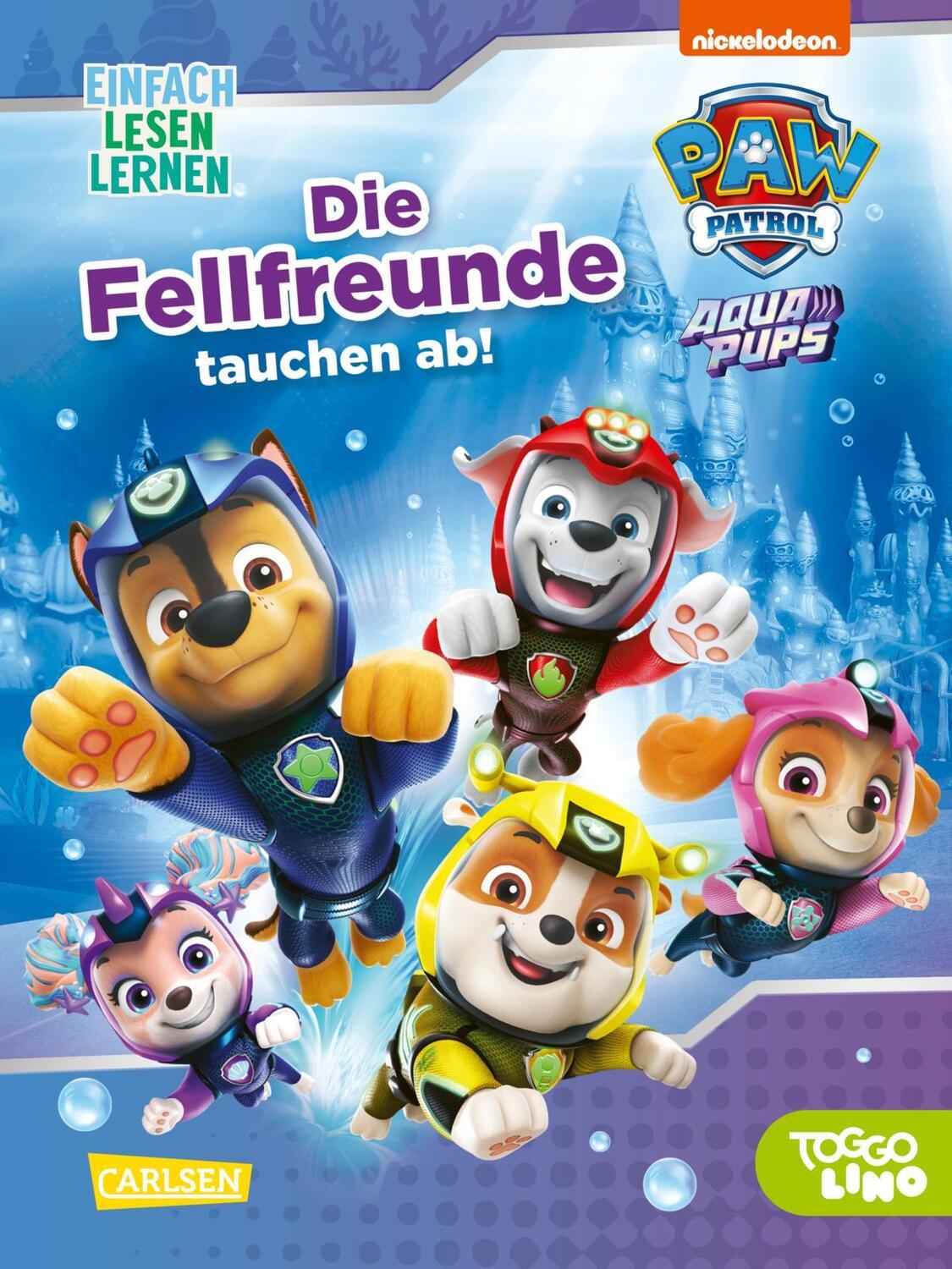 Cover: 9783551691187 | PAW Patrol Aqua Pups: Die Fellfreunde tauchen ab! | Nora de Lon | Buch