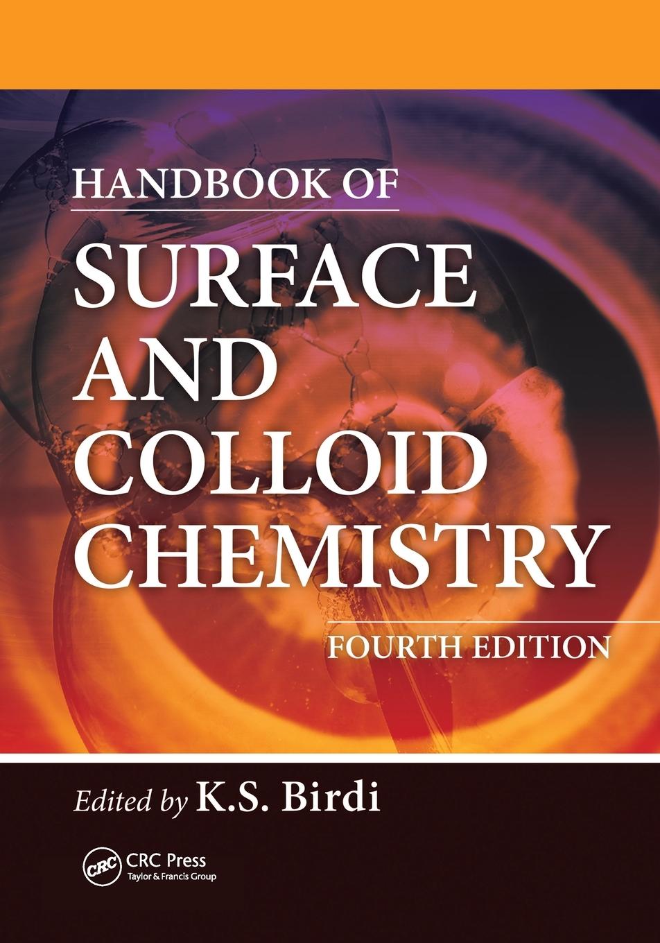 Cover: 9780367575663 | Handbook of Surface and Colloid Chemistry | K. S. Birdi | Taschenbuch