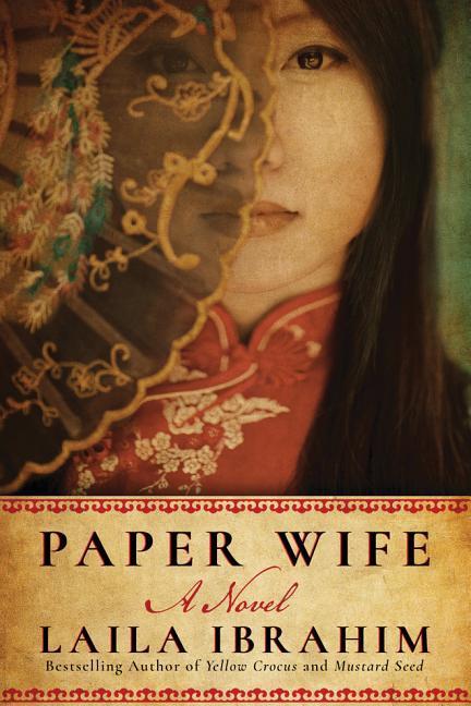 Cover: 9781503904576 | Ibrahim, L: Paper Wife | A Novel | Laila Ibrahim | Taschenbuch | 2018