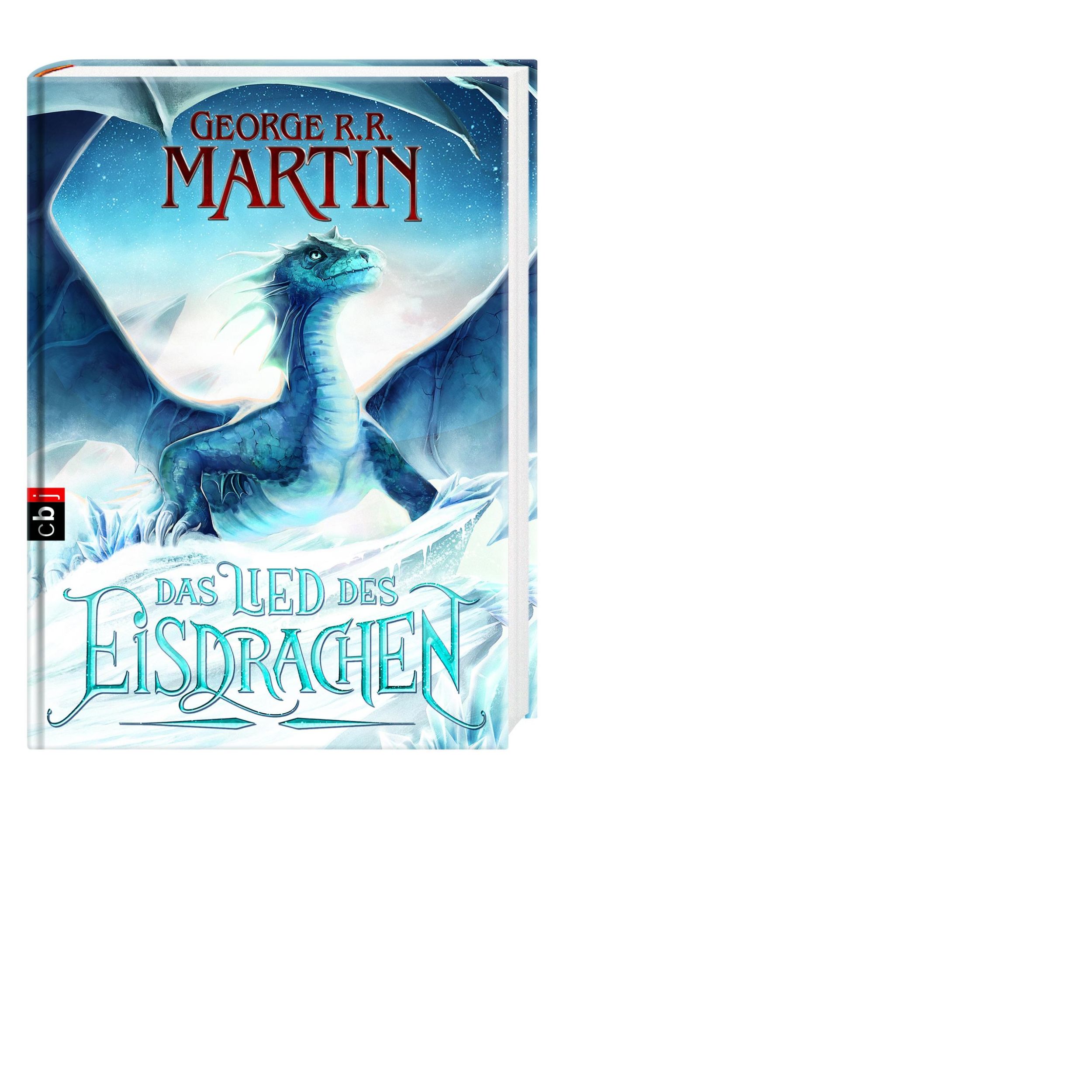 Bild: 9783570172605 | Das Lied des Eisdrachen | George R. R. Martin | Buch | 128 S. | 2015