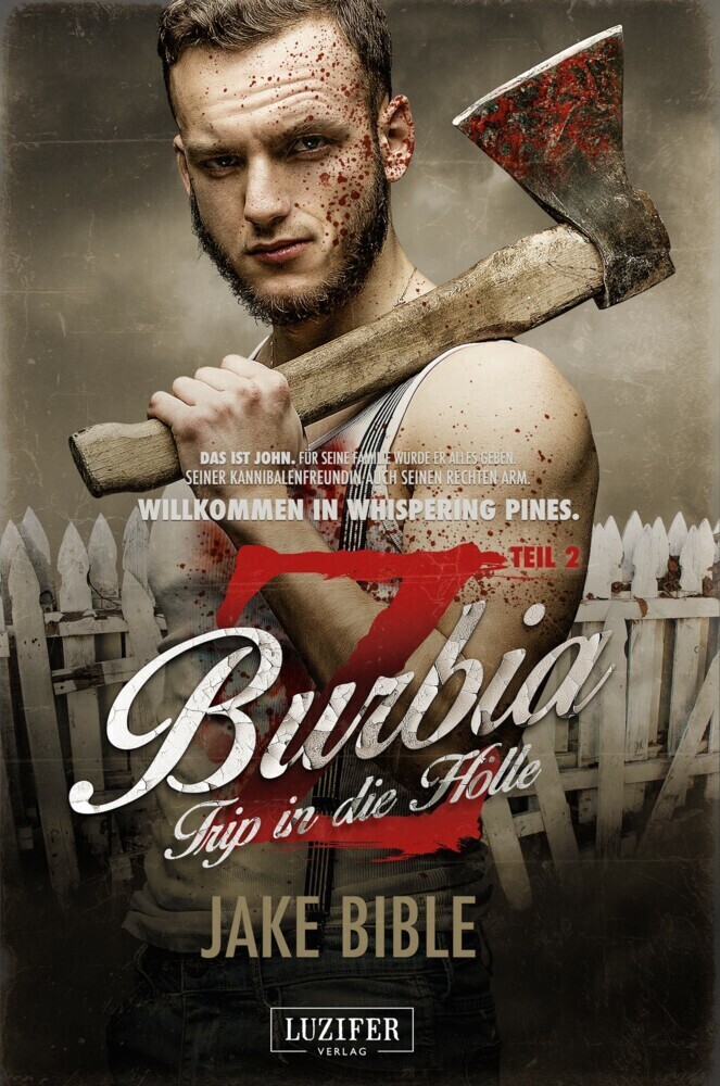 Cover: 9783958351653 | TRIP IN DIE HÖLLE (Z Burbia 2) | Zombie-Thriller | Jake Bible | Buch